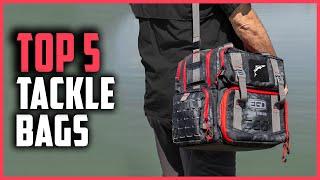 Best Tackle Bags 2024 | Top 5 Tackle Bags for Fishing