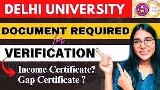  IMPORTANT: Documents Required for Verification | Delhi University| Walkinwitharpi