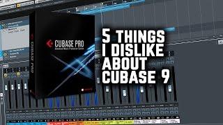 CUBASE Pro 9 - 5 Things I Dislike