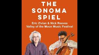 Valley of the Moon Music Festival on the Sonoma Spiel podcast