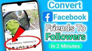 How To Convert Friend Requests To Followers On Facebook | Facebook Followers Settings 2024 (Real)