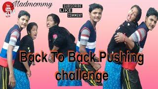 Back To Back Pushing Challenge Video // Funny Video // Husband Vs Wife