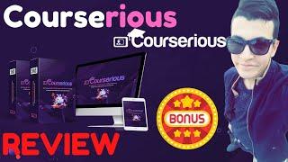 Courserious Review ️ WARNING ️ DON'T GET COURSERIOUS WITHOUT MY  CUSTOM  BONUSES