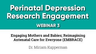 Perinatal Connect - Maternal Health Webinar 3 Dr. Miriam Kuppermann