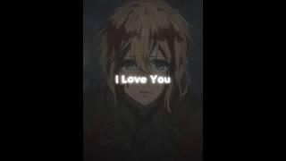 "What Is Love ?" - Violet Evergarden || Memory Reboot Edit