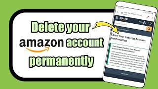 How to delete Amazon account permanently