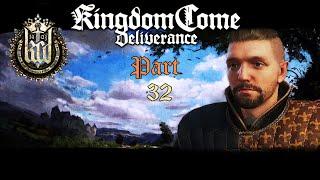 Kingdom Come: Deliverance - Let's Play - Part 32 - Time to Rebuild