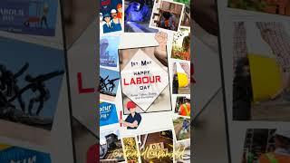 Labour Day Status |May Day Whatsapp Status 2024 |Workers Day Status|International Labour Day Status