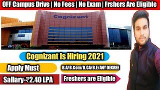 Cognizant Off Campus Drive for Freshers | Arts & Science Graduates | 2019/ 2020 Batch | Latest job