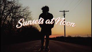 Sunsets at Noon | Teaser Trailer