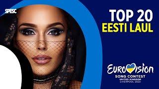 Eesti Laul 2023: TOP 20 (Estonia  Eurovision 2023)