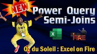 New: Semi-Joins in Power Query + a Brief Overview of Power Query's Outer and Inner Joins