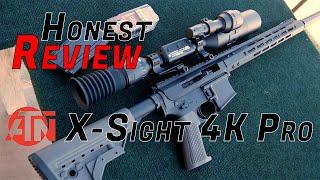 Honest Review: ATN X-Sight 4K