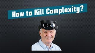 #367 How Trust Kills Complexity