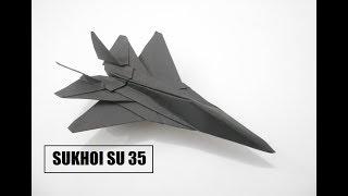 How To Make a Paper Airplane - Best Paper Plane Origami Jet Fighter Is Cool | SUKHOI SU-35
