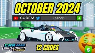 ALL NEW 12 WORKING CODES FOR CAR DEALERSHIP TYCOON OCT 2024! #cardealershiptycoon #roblox