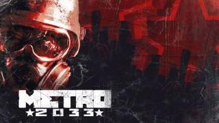 Metro 2033 Music-Main Menu Theme (Extended)