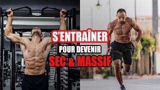 L'ENTRAÎNEMENT pour Gagner des MUSCLES et Perdre de la GRAISSE SIMULTANÉMENT !