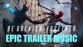 Marvel's Spider-Man 2 | "Be Greater. Together."  | Epic Trailer Music