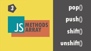 [Arabic] push vs pop vs shift vs unshift | JAVASCRIPT ARRAY METHODS | Codehood