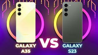 Galaxy A35 vs Galaxy S23 - Compare