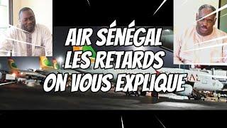 FlyMAG 5: Air Sénégal...les retards...on vous dit tout #aviation #airsenegal