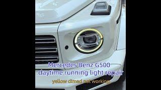 Mercedes Benz G500 LED DRL daytime running light repair