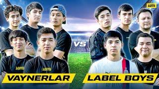 VAYNERLAR vs LABEL BOYS | QIZIQARLI FUTBOL CHALLENGE | 2024 YILNING ILK MUSOBAQASI