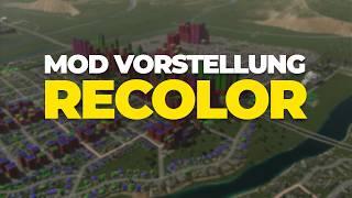 Eure Stadt wird BUNT | Farben anpassen mit Recolor Mod | Cities Skylines 2 Mods