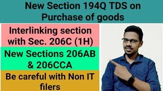 New Section 194Q TDS on Purchase of goods.