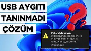 [ÇÖZÜLDÜ] USB AYGITI TANINMADI ÇÖZÜMÜ? | Usb aygıtı tanınmadı hatasının çözümü 2023 | Usb Görünmüyor