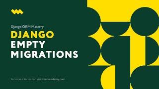 Empty Migrations | Django Migrations | Shaping Database Schemas