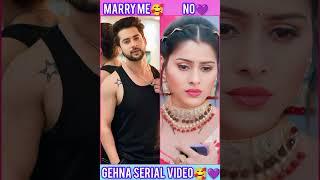 Gehna serial Beautiful video#lovely #love #gehna #serial #dangaltv #actress#couple #navyashorts#123