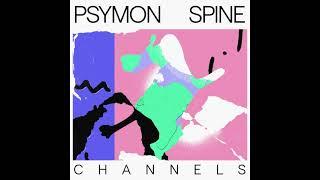 Psymon Spine - Channels