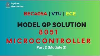 Microcontroller Model Paper Solution | Part 2 | Module 2 | BEC405A