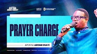 Prayer Charge (IEC 2023) - Apostle Arome Osayi