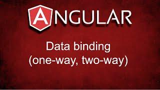 Angular Data Binding (one-way, two-way)