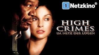 High Crimes – Im Netz der Lügen (JUSTIZTHRILLER mit ASHLEY JUDD & MORGAN FREEMAN Filme Deutsch 2023)