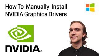 How to Manually Install NVIDIA Graphics Drivers