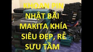 KHOAN PIN, NHẬT BÃI, THÙNG, SIÊU ĐẸP, SƯU TẦM 15/07/2024 SĐT 0854901685