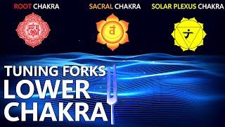 Lower Chakra Healing Tuning Fork Vibration | Root, Sacral And Solar Plexus Chakra Activation