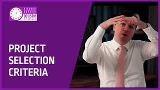 Project Selection Criteria - Videocast