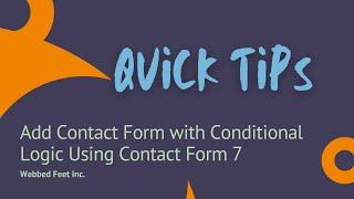 Add Contact Form with Conditional Logic Using Contact Form 7