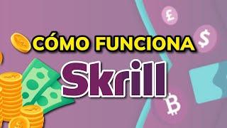 ️ CÓMO FUNCIONA SKRILL 2024 (Tutorial en Español)