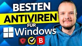 Die besten Antivirenprogramme für Windows 11 & 10 - Meine TOP 3 für das BESTE Antivirusprogramm