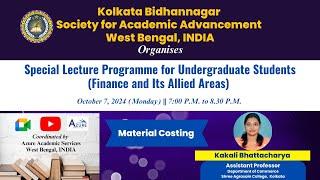 Special Lecture Programme  || Material Costing  by  Kakali Bhattacharya