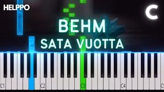 BEHM - Sata vuotta | Helppo Piano Tutorial (pelkillä valkoisilla koskettimilla)