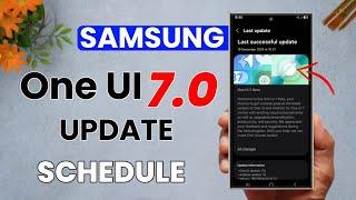 Samsung OneUI 7.0 Android 15 : Update List January 2025 | S23 S22 S21FE A54 A55 A53 A35 A34 A14 M35