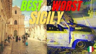 7 Reasons to Love and Hate a Trip to Sicily