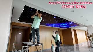 Starry sky PVC stretch ceiling installation
